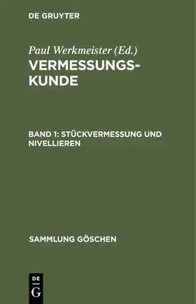 Werkmeister |  Stückvermessung und Nivellieren | Buch |  Sack Fachmedien