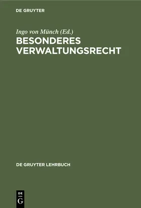 Münch | Besonderes Verwaltungsrecht | Buch | 978-3-11-231084-7 | sack.de