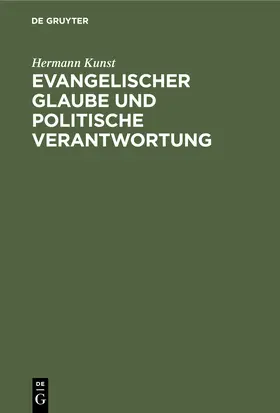 Kunst |  Evangelischer Glaube und politische Verantwortung | Buch |  Sack Fachmedien