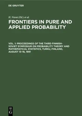 Niemi / Högnas / Shiryaev |  Proceedings of the Third Finnish-Soviet Symposium on Probability Theory and Mathematical Statistics, Turku, Finland, August 13–16, 1991 | eBook | Sack Fachmedien