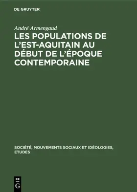 Armengaud |  Les populations de l'est-aquitain au début de l'époque contemporaine | eBook | Sack Fachmedien