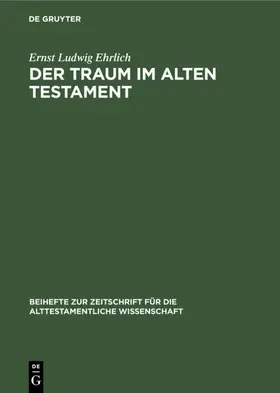 Ehrlich | Der Traum im Alten Testament | E-Book | www2.sack.de