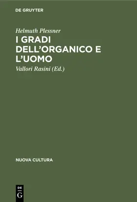 Plessner / Rasini |  I gradi dell'organico e l’uomo | eBook | Sack Fachmedien