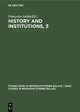 [unknown] | History and Institutions, 3 | E-Book | www2.sack.de