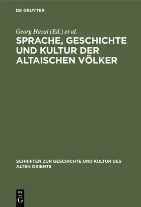 Hazai / Zieme |  Sprache, Geschichte und Kultur der Altaischen Völker | eBook | Sack Fachmedien