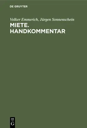 Emmerich / Sonnenschein |  Miete. Handkommentar | eBook | Sack Fachmedien