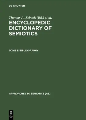Sebeok / Bouissac / Eco |  Bibliography | eBook | Sack Fachmedien