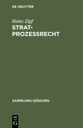 Zipf |  Stratprozeßrecht | eBook | Sack Fachmedien