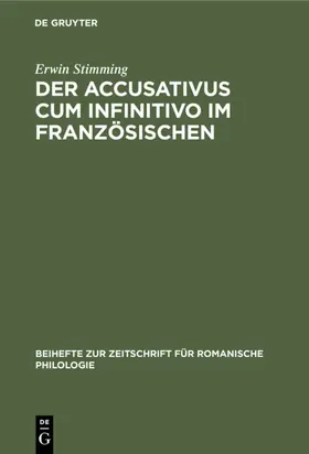 Stimming |  Der Accusativus cum infinitivo im Französischen | Buch |  Sack Fachmedien