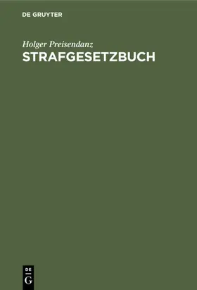 Preisendanz |  Strafgesetzbuch | Buch |  Sack Fachmedien
