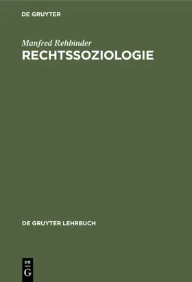 Rehbinder |  Rechtssoziologie | eBook | Sack Fachmedien