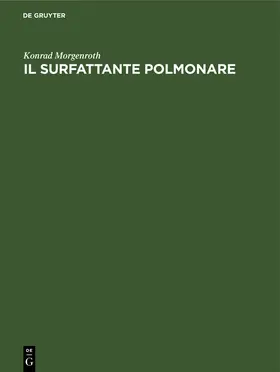 Morgenroth |  Il surfattante polmonare | Buch |  Sack Fachmedien