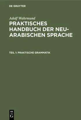 Wahrmund |  Praktische Grammatik | eBook | Sack Fachmedien