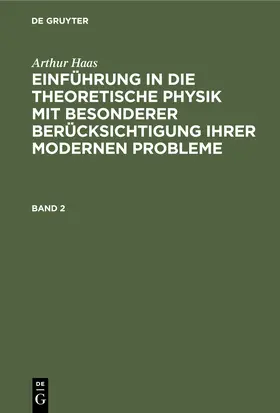 Haas |  HAAS: EINF. IN DIE THEORET. PHYSIK BD. 2 2A HETP | Buch |  Sack Fachmedien
