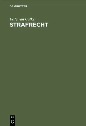 Calker |  Strafrecht | eBook | Sack Fachmedien