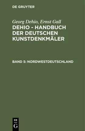 Dehio / [unknown] |  Nordwestdeutschland | eBook | Sack Fachmedien