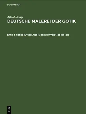 Stange / [unknown] |  Norddeutschland in der Zeit von 1400 bis 1450 | eBook | Sack Fachmedien