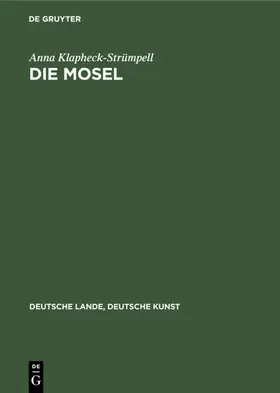 Klapheck-Strümpell |  Die Mosel | Buch |  Sack Fachmedien