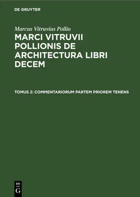 Schneider / Vitruvius Pollio |  Commentariorum partem priorem tenens | eBook | Sack Fachmedien