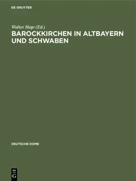 Hege | Barockkirchen in Altbayern und Schwaben | E-Book | sack.de