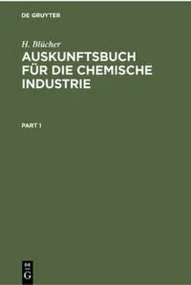 Blücher |  Auskunftsbuch für die Chemische Industrie | eBook | Sack Fachmedien