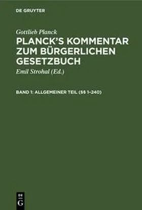 Planck / Brodmann / Ebbecke |  Allgemeiner Teil (§§ 1-240) | Buch |  Sack Fachmedien