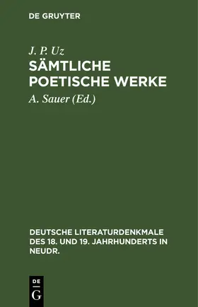 Uz / Sauer |  Sämtliche poetische Werke | Buch |  Sack Fachmedien