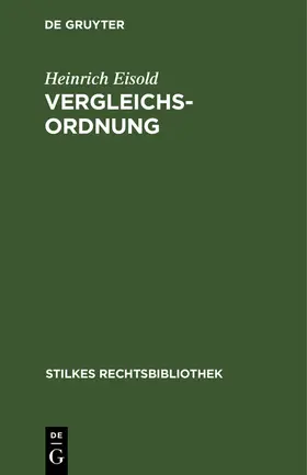 Eisold |  Vergleichs-Ordnung | Buch |  Sack Fachmedien