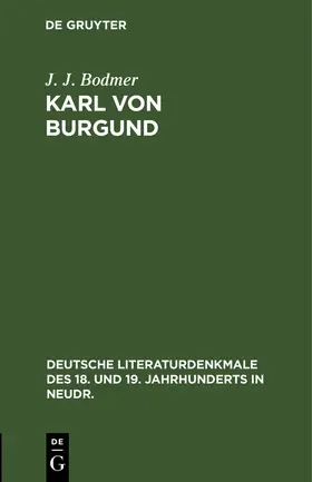Bodmer |  Karl von Burgund | Buch |  Sack Fachmedien