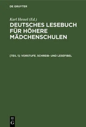 Hessel |  Vorstufe. Schreib- und Lesefibel | Buch |  Sack Fachmedien