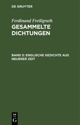 Freiligrath | Englische Gedichte aus neuerer Zeit | E-Book | sack.de