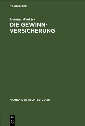 Winkler |  Die Gewinnversicherung | eBook | Sack Fachmedien