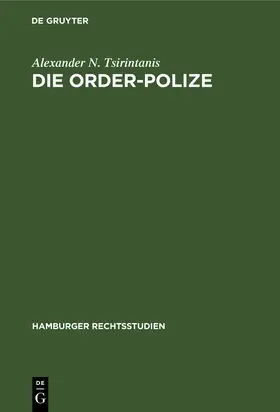 Tsirintanis |  Die Order-Polize | Buch |  Sack Fachmedien