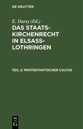 Dursy |  Protestantischer Cultus | eBook | Sack Fachmedien