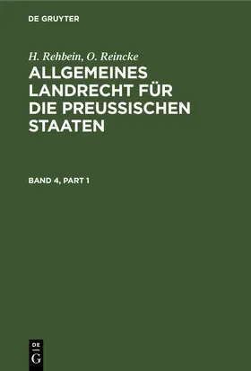 Achilles / [unknown] / Hinschius |  Allgemeines Landrecht für die Preußischen Staaten. Band 4 | eBook | Sack Fachmedien