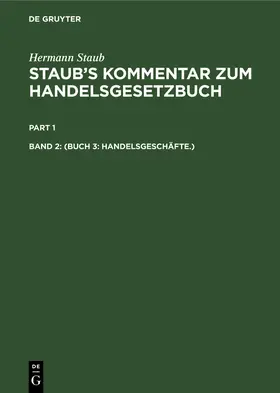 Staub / Koenige / Bondi |  (Buch 3: Handelsgeschäfte.) | Buch |  Sack Fachmedien