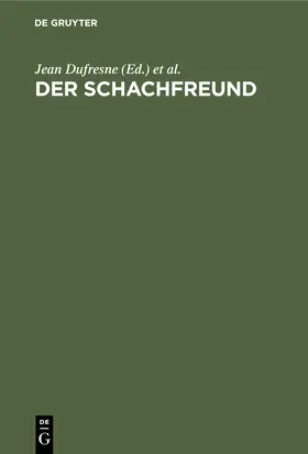 Anderssen / Dufresne |  Der Schachfreund | Buch |  Sack Fachmedien