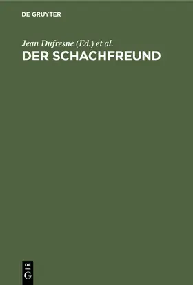 Dufresne / Anderssen |  Der Schachfreund | eBook | Sack Fachmedien