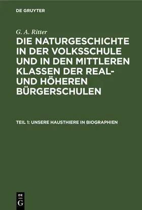 Ritter |  Unsere Hausthiere in Biographien | eBook | Sack Fachmedien