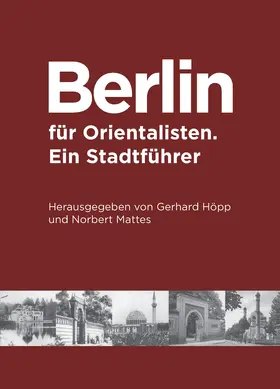 Höpp / Matthes | Berlin für Orientalisten | E-Book | sack.de