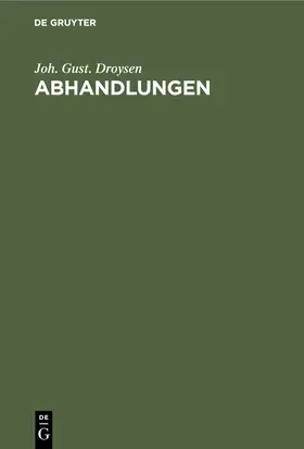 Droysen |  Abhandlungen | Buch |  Sack Fachmedien