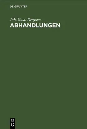 Droysen |  Abhandlungen | eBook | Sack Fachmedien
