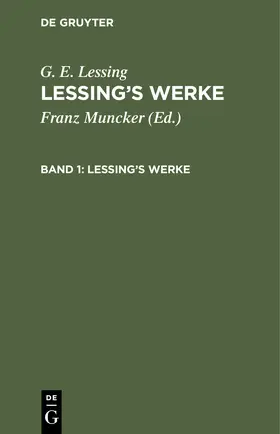 Lessing / Muncker |  Lessings Werke | Buch |  Sack Fachmedien