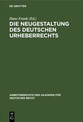 [unknown] | Die Neugestaltung des deutschen Urheberrechts | E-Book | www2.sack.de