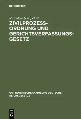Busch / Sydow / Krantz |  Zivilprozessordnung und Gerichtsverfassungsgesetz | Buch |  Sack Fachmedien