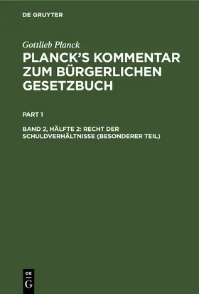 Brodmann / Planck / Ebbecke |  Recht der Schuldverhältnisse (Besonderer Teil) | eBook | Sack Fachmedien