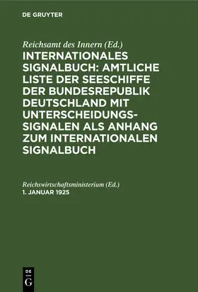 Reichswirtschaftsministerium |  1. Januar 1925 | Buch |  Sack Fachmedien