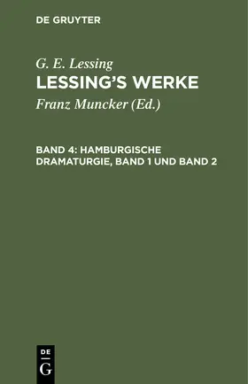Lessing / Muncker |  Hamburgische Dramaturgie, Band 1 und Band 2 | Buch |  Sack Fachmedien