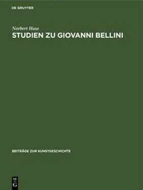 Huse |  Studien zu Giovanni Bellini | Buch |  Sack Fachmedien