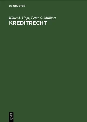 Hopt / Mülbert |  Kreditrecht | eBook | Sack Fachmedien